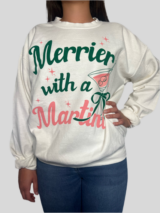 Merrier with a Martini Sweatshirt